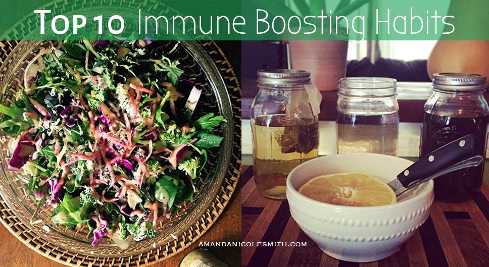 Top 10 Immune Boosting Habits