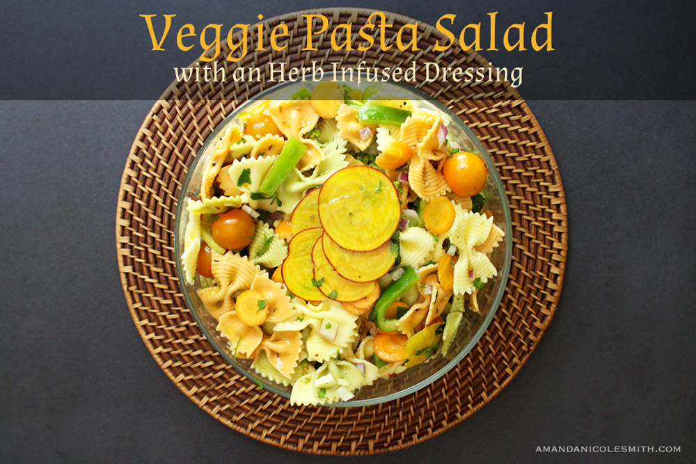 Veggie Pasta Salad with Herb Infused Dressing